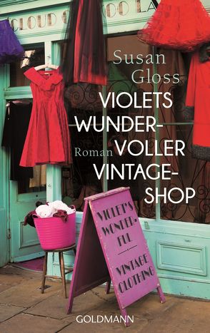 Violets wundervoller Vintage-Shop von Gloss,  Susan, Willems,  Elvira