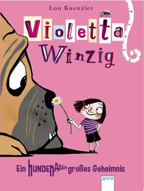 Violetta Winzig (2). Ein hundenasengroßes Geheimnis von Bohn,  Maja, Koob-Pawis,  Petra, Kuenzler,  Lou
