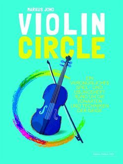 Violin Circle von Joho,  Markus