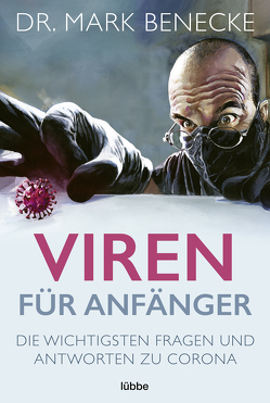 Viren für Anfänger von Benecke,  Mark