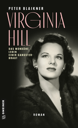 Virginia Hill von Blaikner,  Peter