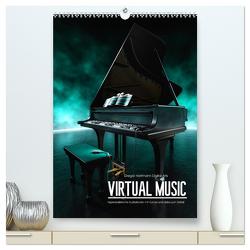 VIRTUAL MUSIC – Musikinstrumente in Hyperrealistischen Illustrationen (hochwertiger Premium Wandkalender 2024 DIN A2 hoch), Kunstdruck in Hochglanz von Hartmann,  Gregor