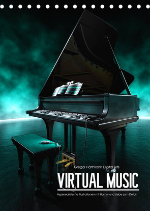 VIRTUAL MUSIC – Musikinstrumente in Hyperrealistischen Illustrationen (Tischkalender 2023 DIN A5 hoch) von Hartmann,  Gregor