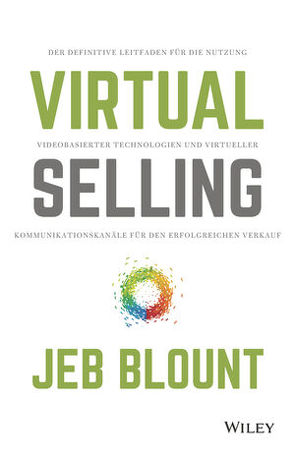 Virtual Selling von Bischoff,  Ursula, Blount,  Jeb