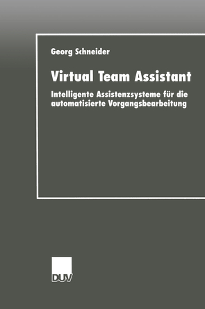 Virtual Team Assistant von Schneider,  Georg