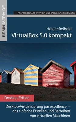 VirtualBox 5.0 kompakt von Reibold,  Holger