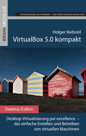 VirtualBox 5.0 kompakt von Reibold,  Holger