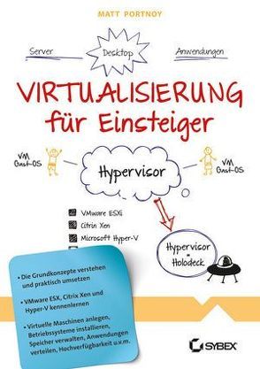 Virtualisierung für Einsteiger von Engel,  Reinhard, Portnoy,  Matthew