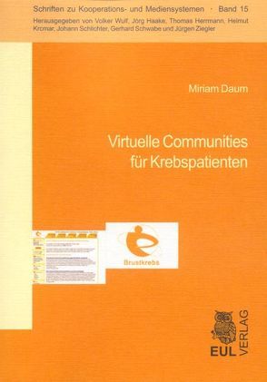 Virtuelle Communities für Krebspatienten von Daum,  Miriam