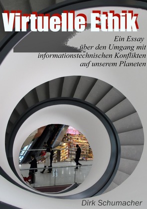 Virtuelle Ethik von Schumacher,  Dirk