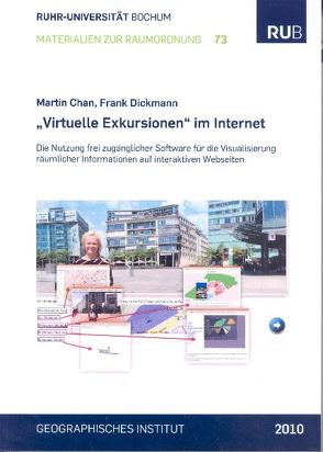 “Virtuelle Exkursionen“ im Internet. von Chan,  Martin, Dickmann,  Frank