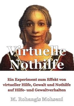 Virtuelle Nothilfe von Mohseni,  M. Rohangis