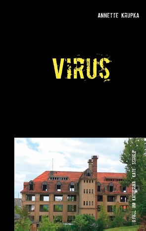 Virus von Krupka,  Annette