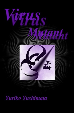 Virus Mutant von Yushimata,  Yuriko