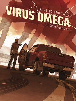 Virus Omega 1: Die Vorherrschaft von Langhagen,  Christian, Runberg,  Sylvain, Toledano,  Marcial