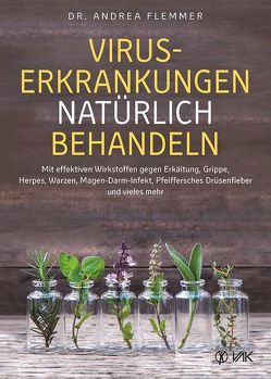 Viruserkrankungen natürlich behandeln von Flemmer,  Andrea