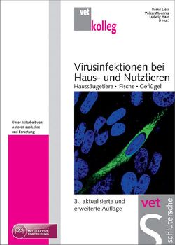 Virusinfektionen bei Haus- und Nutztieren von Liess,  Bernd, Moennig,  Volker, Raue,  Dr. Rüdiger