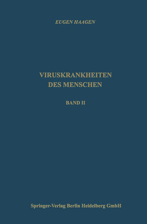 Viruskrankheiten des Menschen von Haagen,  Eugen