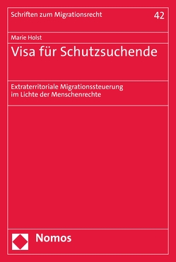 Visa für Schutzsuchende von Holst,  Marie