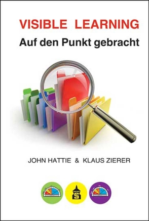 Visible Learning: Auf den Punkt gebracht von Hattie,  John, Zierer,  Klaus