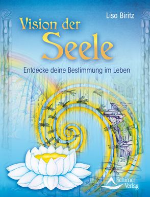 Vision der Seele von Biritz,  Lisa