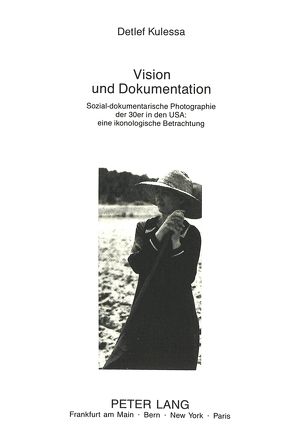 Vision und Dokumentation von Kulessa,  Detlef