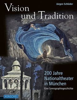 Vision und Tradition von Schläder,  Jürgen