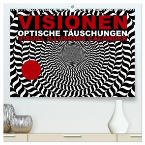 VISIONEN – optische Täuschungen (hochwertiger Premium Wandkalender 2024 DIN A2 quer), Kunstdruck in Hochglanz von dmr,  steckandose, 