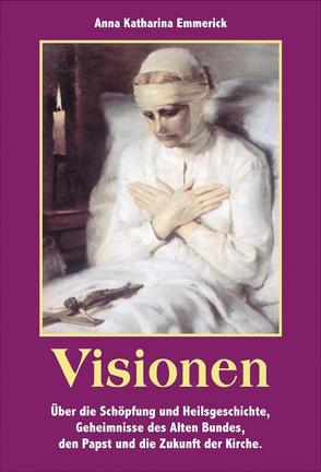 Visionen von Stocker,  Josef