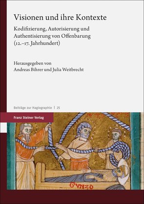 Visionen und ihre Kontexte von Bihrer,  Andreas, Weitbrecht,  Julia