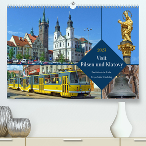 Visit Pilsen & Klatovy – Zwei böhmische Städte – Ein perfekter Urlaubstag (Premium, hochwertiger DIN A2 Wandkalender 2023, Kunstdruck in Hochglanz) von Felix,  Holger