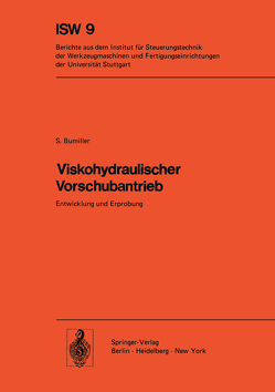 Viskohydraulischer Vorschubantrieb von Bumiller,  S.