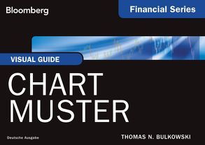 Visual Guide: Chartmuster von Bulkowski,  Thomas N., Lamberty-Klaas,  Isabel