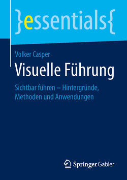 Visuelle Führung von Casper,  Volker