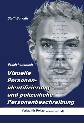 Visuelle Personenidentifizierung und polizeiliche Personenbeschreibung von Burrath,  Steffi