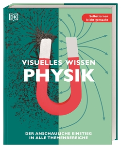 Visuelles Wissen. Physik von Bodmann,  Margret