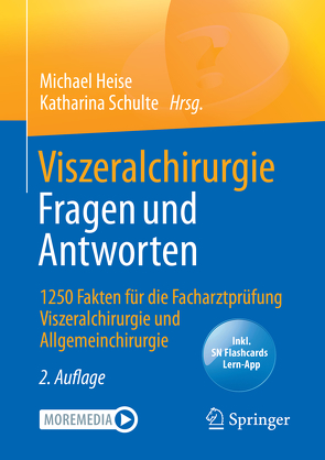 Viszeralchirurgie Fragen und Antworten von Heise,  Michael, Schulte,  Katharina