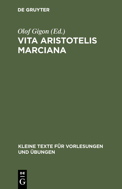 Vita Aristotelis Marciana von Gigon,  Olof