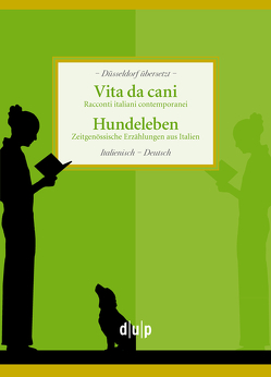 Vita da Cani. Hundeleben von Borvitz,  Sieglinde