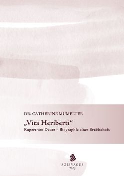 Vita Heriberti. von Mumelter,  Catherine