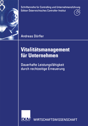 Vitalitätsmanagement für Unternehmen von Dörfler,  Andreas