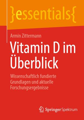 Vitamin D im Überblick von Zittermann,  Armin