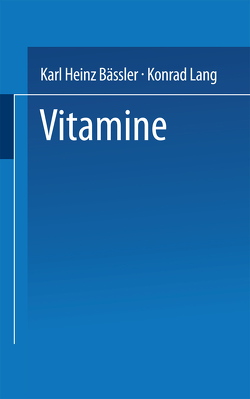 Vitamine von Lang,  Karl Heinz Bässler Konrad