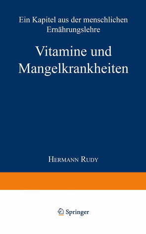 Vitamine und Mangelkrankheiten von Rudy,  Hermann