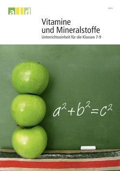 Vitamine und Mineralstoffe – Unterrichtsmaterial mit CD-ROM von Reinartz,  Andrea, Tummel,  Brigitta