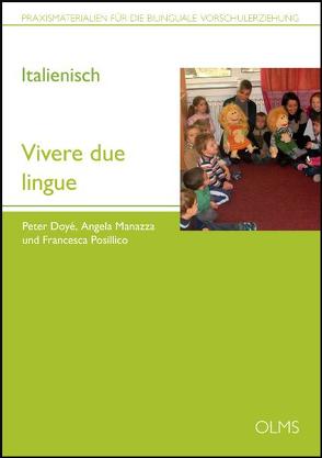 Vivere due lingue von Doyé,  Peter, Manazza,  Angela, Posillico,  Francesca