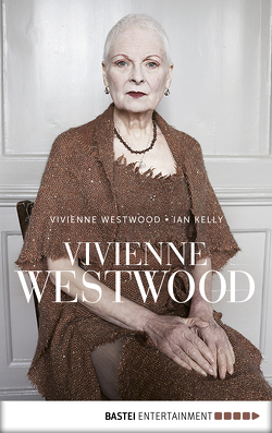 Vivienne Westwood von Kelly,  Ian, Schaefer,  Stefanie, Westwood,  Vivienne