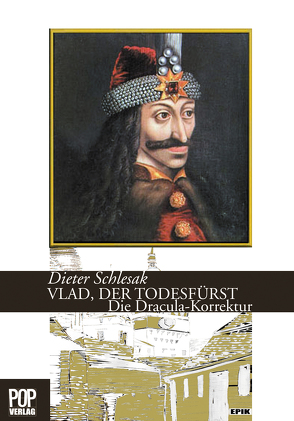 VLAD, DER TODESFÜRST. Die Dracula-Korrektur. von Schlesak,  Dieter