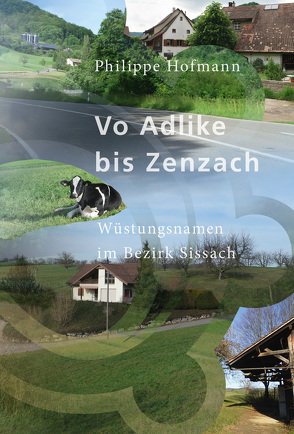 Vo Adlike bis Zenzach von Hofmann,  Philippe