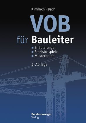 VOB für Bauleiter von Bach,  Hendrik, Kimmich,  Bernd